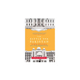 The Battle For Pakistan by Liberty Books